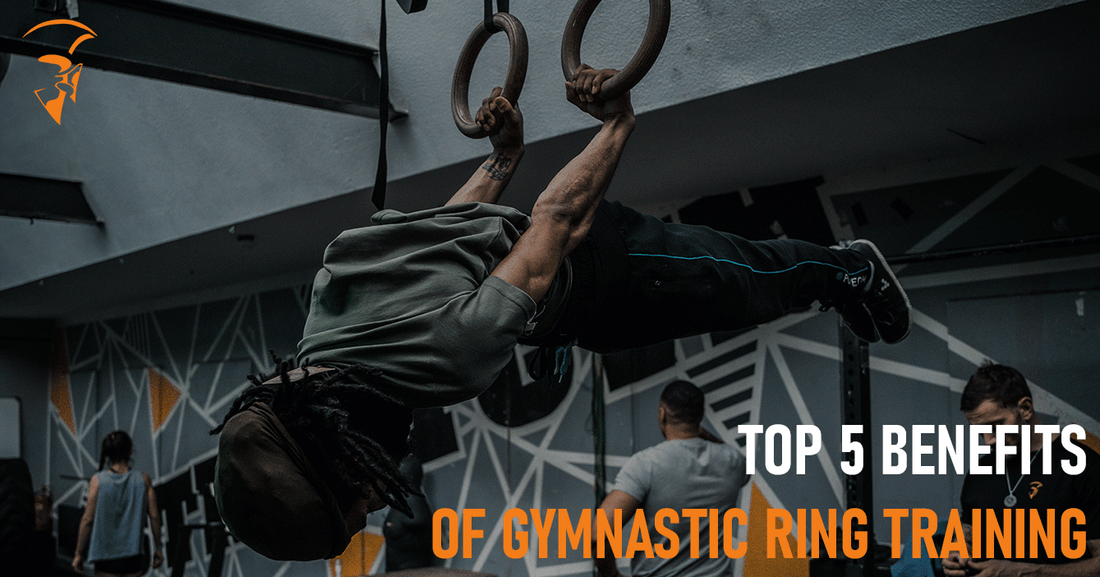 5 Benefits Of Gymnastic Ring Training