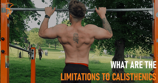 What are the limitations of calisthenics and bodyweight training?